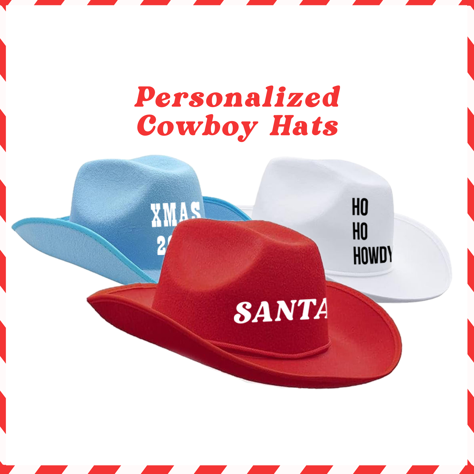 Personalized Holiday Cowboy Hats with Custom Text, Name, Funny Saying for Holiday Parties and Photo-Ops