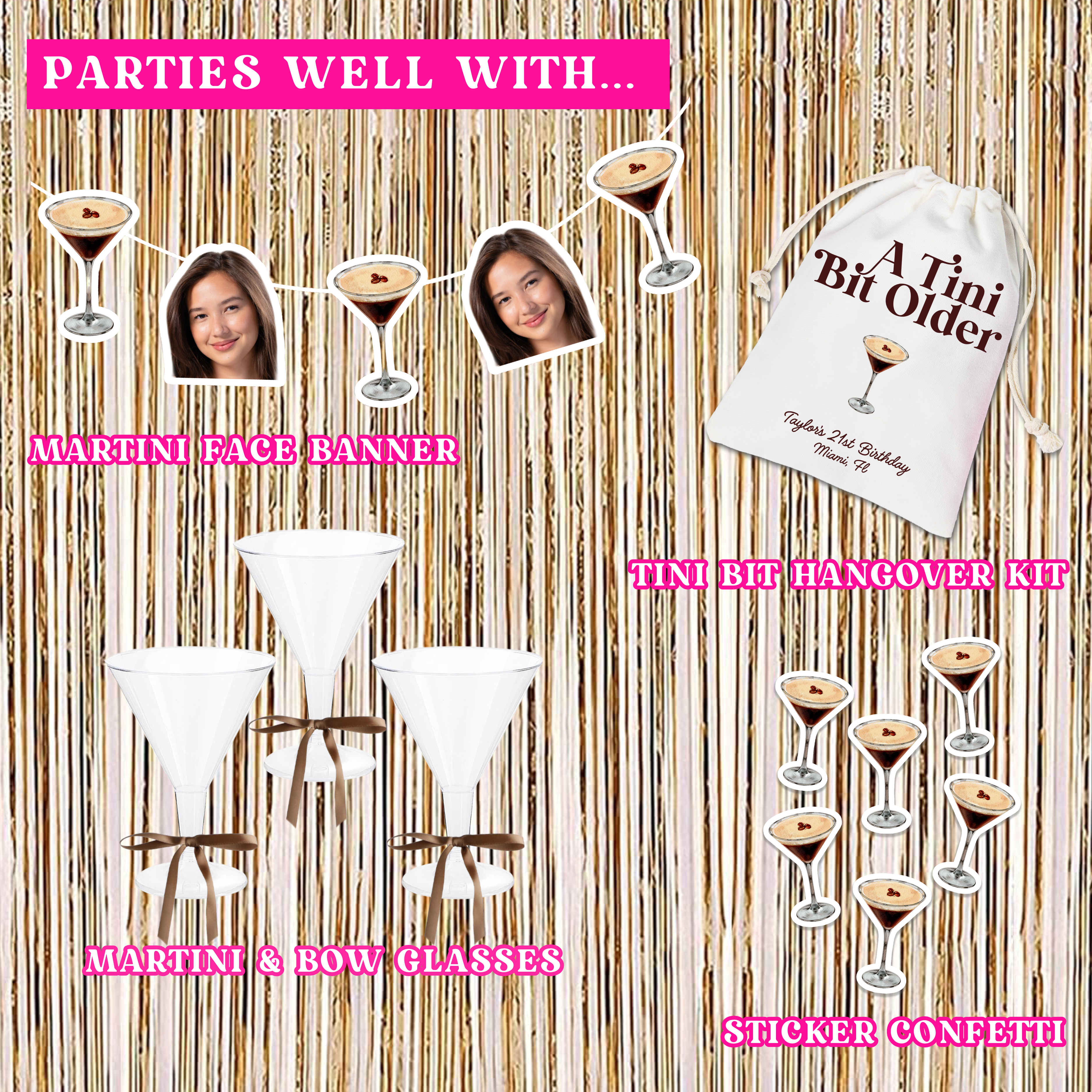 Martini-themed party set including a ‘A Tini Bit Older’ custom hangover kit, personalized martini face banner, martini confetti, and customizable plastic martini glasses with 5 colored satin bows.